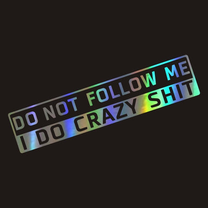 Dekal ´Do Not Follow Me´